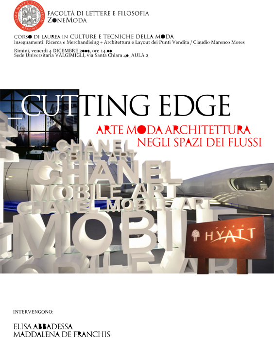 Cutting Edge – Arte Moda Architettura negli spazi dei flussi